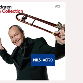 The Nils Landgren Collection is out soon!