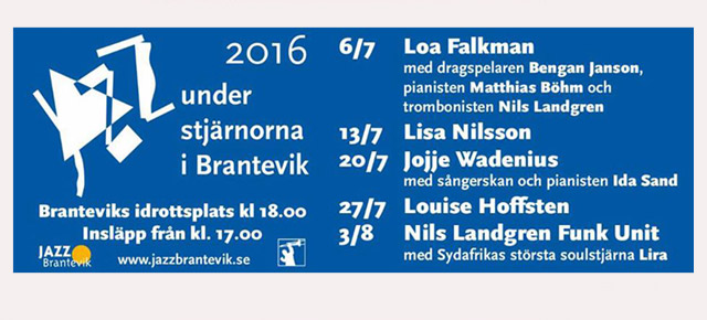 Jazz Under The Stars in Brantevik -  2016 Edition!