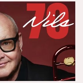 Nils Landgren 70th birthday: a time to celebrate!